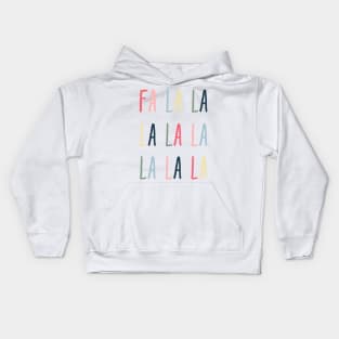 Fa la la la la Christmas Carol Kids Hoodie